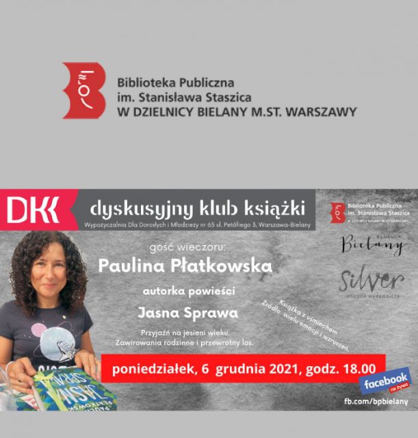 Dyskusyjny Klub Książki – spotkanie z Pauliną Płatkowską