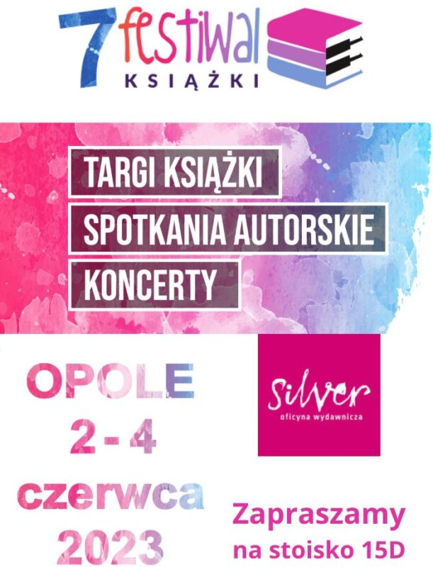 Festiwal Książki w Opolu – zapraszamy na spotkanie z Silverem!